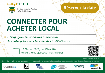 Connecter pour acheter local : le leadership de l'UQTR au service du bien commun