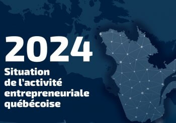 L'entrepreneuriat émergent en forte progression au Québec