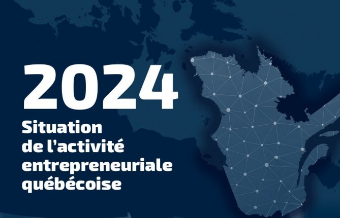 L'entrepreneuriat émergent en forte progression au Québec
