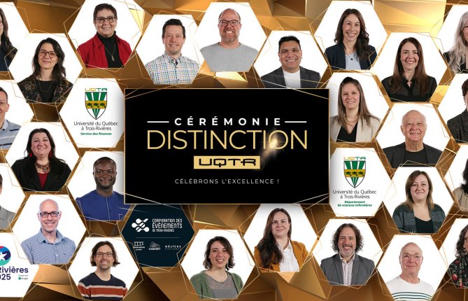 Cérémonie Distinction : l’UQTR honore ses membres, des équipes de travail et des partenaires